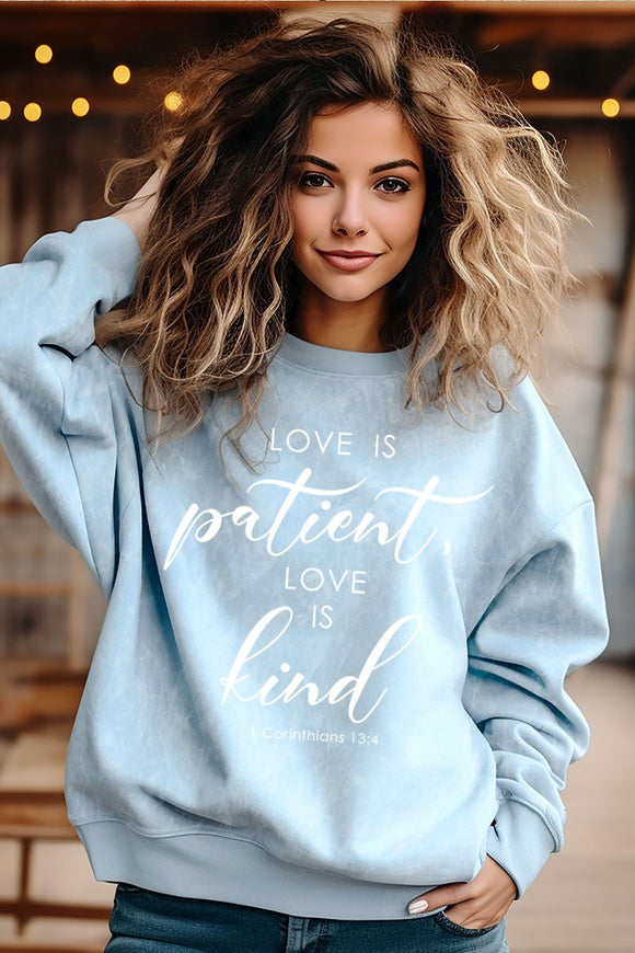 Love Is Patient Sweatshirt