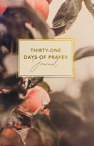 Thirty-One Days of Prayer Journal