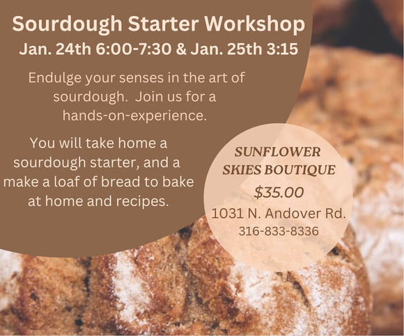 Sourdough Starter Workshop - Jan. 24th 6:00 & Jan. 25th 3:15