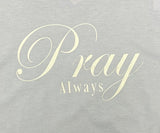 Pray Always