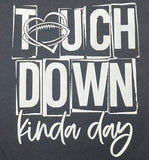 Touch Down Kinda Day