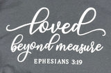 Loved Beyond Measure