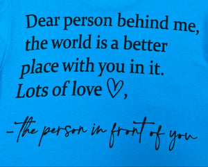 Dear Person Teal Tee Shirt